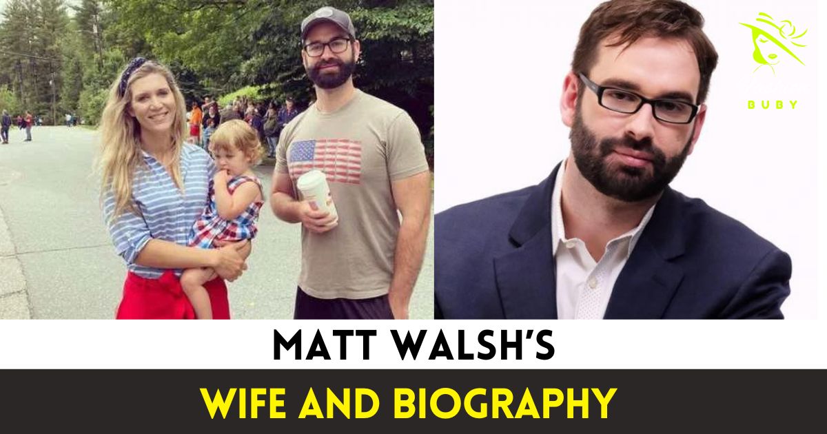 Matt Walsh’s Wife