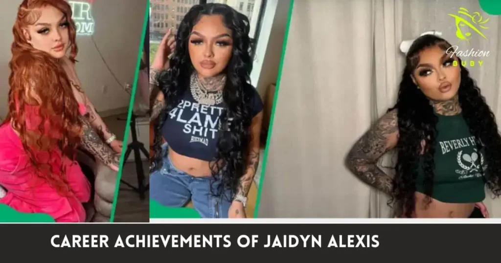 Career Achievements Of Jaidyn Alexis  